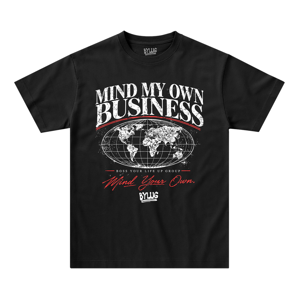 MIND MY OWN BUSINESS - BYLUG TEE